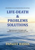 Life-Death & Problems, solutions