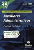 auxiliares administrativos de la junta de andalucia (c2.1000). test del temario y simulacros de examen (ebook)-9781524305079 auxiliares administrativos de la junta de andalucia (c2.1000). test del temario y simulacros de examen (ebook)-9781524305079