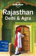 rajasthan, delhi & agra (ingles) (4th ed.) (lonely planet)-paul clammer-abigail blasi-9781742205779 rajasthan, delhi & agra (ingles) (4th ed.) (lonely planet)-paul clammer-abigail blasi-9781742205779