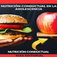 Libros descargando en kindle NUTRICIÓN CONDUCTUAL EN LA ADOLESCENCIA  (edición en inglés) en español