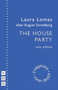 THE HOUSE PARTY