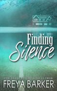 FINDING SILENCE