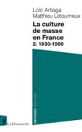 Libros con descargas gratuitas de libros electrónicos LA CULTURE DE MASSE EN FRANCE