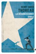 la desobeissance civile-henry david thoreau-9782351786079 la desobeissance civile-henry david thoreau-9782351786079