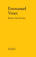 RETOUR CHEZ LES FOUS
