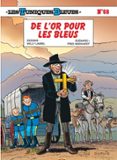 LES TUNIQUES BLEUES - TOME 68 - DE L’OR POUR LES BLEUS  (edición en francés)