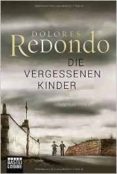 die vergessenen kinder-dolores redondo-9783404175079 die vergessenen kinder-dolores redondo-9783404175079