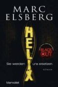 helix - sie werden uns ersetzen-marc elsberg-9783734105579 helix - sie werden uns ersetzen-marc elsberg-9783734105579