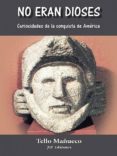 no eran dioses (ebook)-tello mañueco-9783959265379 no eran dioses (ebook)-tello mañueco-9783959265379