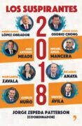 los suspirantes 2018 (ebook)-jorge zepeda patterson-9786070740879 los suspirantes 2018 (ebook)-jorge zepeda patterson-9786070740879