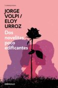 dos novelitas poco edificantes (ebook)-9786073165679 dos novelitas poco edificantes (ebook)-9786073165679