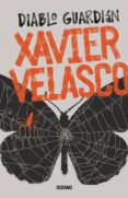 diablo guardián (ebook)-velasco xavier-9786075275079 diablo guardián (ebook)-velasco xavier-9786075275079