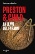 la llave del faraón (gideon crew 5)-douglas preston-lincoln child-9788401021879 la llave del faraón (gideon crew 5)-douglas preston-lincoln child-9788401021879