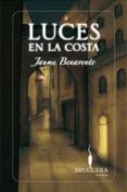luces en la costa-jaume benavente-9788402420879 luces en la costa-jaume benavente-9788402420879