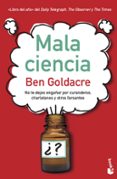 mala ciencia-ben goldacre-9788408003779 mala ciencia-ben goldacre-9788408003779