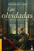 las olvidadas-angeles caso-9788408070979 las olvidadas-angeles caso-9788408070979