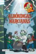 la cocina de los monstruos 10: albondigas marcianas-joan antoni martin piñol-9788408075479 la cocina de los monstruos 10: albondigas marcianas-joan antoni martin piñol-9788408075479