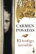 el testigo invisible-carmen posadas-9788408126379 el testigo invisible-carmen posadas-9788408126379