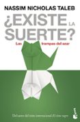 ¿existe la suerte?-nassim nicholas taleb-9788408136279 ¿existe la suerte?-nassim nicholas taleb-9788408136279