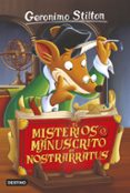 gs 3 :el misterioso manuscrito de nostrarratus-geronimo stilton-9788408155379 gs 3 :el misterioso manuscrito de nostrarratus-geronimo stilton-9788408155379