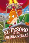 gs 56: el tesoro de las colinas negras-geronimo stilton-9788408172079 gs 56: el tesoro de las colinas negras-geronimo stilton-9788408172079