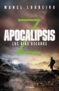 apocalipsis z. los días oscuros (ebook)-manel loureiro-9788408178279 apocalipsis z. los días oscuros (ebook)-manel loureiro-9788408178279
