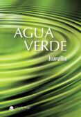 Descarga de libros electrónicos de Kindle. AGUA VERDE 9788411890779 in Spanish de JUANALBA iBook MOBI RTF