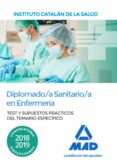 diplomado/a sanitario/a en enfermería del instituto catalan de la salud. test y supuestos practicos del temario especifico-9788414223079 diplomado/a sanitario/a en enfermería del instituto catalan de la salud. test y supuestos practicos del temario especifico-9788414223079