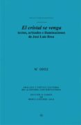 el cristal se venga-jose luis brea-m. virginia jaua-9788415118879 el cristal se venga-jose luis brea-m. virginia jaua-9788415118879