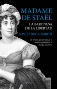 madame de staël. la baronesa de la libertad-xavier roca-ferrer-9788415441779 madame de staël. la baronesa de la libertad-xavier roca-ferrer-9788415441779