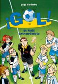 ¡gol! 20: un derbi extraordinario-luigi garlando-9788415580379 ¡gol! 20: un derbi extraordinario-luigi garlando-9788415580379