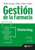 todo lo que debe saber sobre gestion de la farmacia: marketing-juan carlos serra-9788416115679 todo lo que debe saber sobre gestion de la farmacia: marketing-juan carlos serra-9788416115679