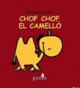 chof chof, el camello-edouard manceau-9788416256679 chof chof, el camello-edouard manceau-9788416256679