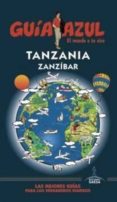 tanzania y zanzibar 2016 (guia azul)-9788416408979 tanzania y zanzibar 2016 (guia azul)-9788416408979