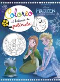 frozen. luces de invierno. coloreo mi historia de película-walt disney-9788416917679 frozen. luces de invierno. coloreo mi historia de película-walt disney-9788416917679