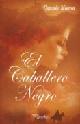 el caballero negro (ebook)-connie mason-9788416970179 el caballero negro (ebook)-connie mason-9788416970179