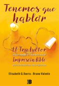 tenemos que hablar-elisabeth g. iborra-bruno valente-9788417001179 tenemos que hablar-elisabeth g. iborra-bruno valente-9788417001179