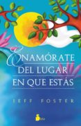 enamorate del lugar en el que estas (ebook)-9788417030179 enamorate del lugar en el que estas (ebook)-9788417030179