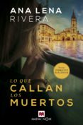 lo que callan los muertos-ana lena rivera-9788417108779 lo que callan los muertos-ana lena rivera-9788417108779