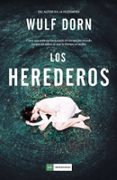 los herederos-wulf dorn-9788417128579 los herederos-wulf dorn-9788417128579