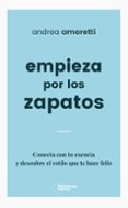 empieza por los zapatos-andrea amoretti-9788417376079 empieza por los zapatos-andrea amoretti-9788417376079