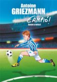 anem a totes! (campió! 5) (ebook)-antoine griezmann-9788417424879 anem a totes! (campió! 5) (ebook)-antoine griezmann-9788417424879