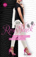 soy rose black (ebook)-ana ballabriga-david zaplana-9788417451479 soy rose black (ebook)-ana ballabriga-david zaplana-9788417451479