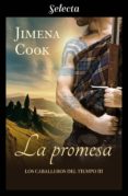la promesa (los caballeros del tiempo 3) (ebook)-jimena cook-9788417540579 la promesa (los caballeros del tiempo 3) (ebook)-jimena cook-9788417540579