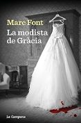 Descargar ebooks to ipad gratis LA MODISTA DE GRÀCIA
				EBOOK (edición en catalán) de MARC FONT