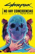 Descargas de libros electrónicos populares gratis CYBERPUNK 2077: NO HAY COINCIDENCIAS
				EBOOK (Spanish Edition) 9788419283979