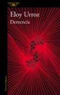 demencia-eloy urroz-9788420433479 demencia-eloy urroz-9788420433479