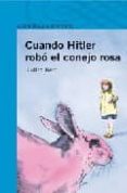 cuando hitler robo el conejo rosa-judith kerr-9788420472379 cuando hitler robo el conejo rosa-judith kerr-9788420472379