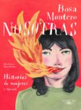 nosotras. historias de mujeres y algo más (ebook)-rosa montero-9788420489179 nosotras. historias de mujeres y algo más (ebook)-rosa montero-9788420489179