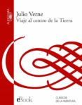 viaje al centro de la tierra (ebook)-julio verne-9788420492179 viaje al centro de la tierra (ebook)-julio verne-9788420492179